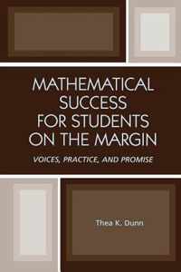 Mathematical Success for Students on the Margin