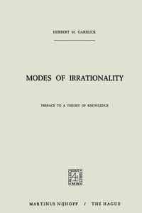 Modes of Irrationality