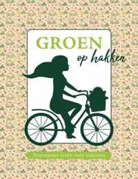 Groen op hakken