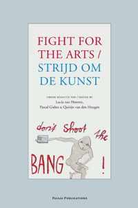 Strijd om de kunst / Fight for the Arts