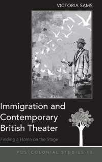 Immigration And Contemporary British Theater