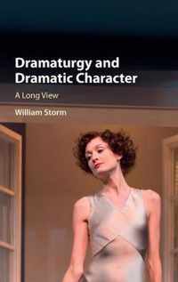 Dramaturgy & Dramatic Character