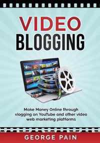 Video Blogging