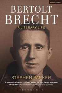 Bertolt Brecht A Literary Life