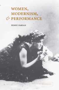 Women, Modernism, and Performance