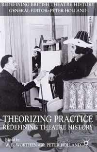 Theorizing Practice