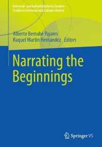 Narrating the Beginnings