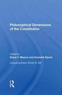 Philosophical Dimensions Of The Constitution