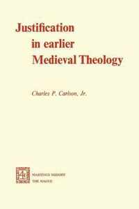 Justification in Earlier Medieval Theology