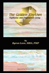 The Golden Rhythm