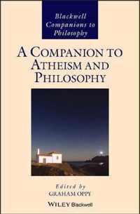 A Companion to Atheism and Philosophy