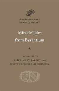 Miracle Tales from Byzantium