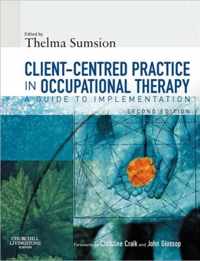 Client-Centered Practice in Occupational Therapy