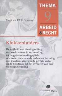 Thema's Arbeid & Recht 9 -   Klokkenluiders