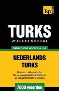 Thematische woordenschat Nederlands-Turks - 7000 woorden