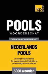 Thematische woordenschat Nederlands-Pools - 5000 woorden