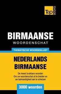 Thematische woordenschat Nederlands-Birmaans - 3000 woorden