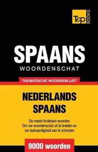 Thematische woordenschat Nederlands-Spaans - 9000 woorden