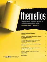 Themelios, Volume 36, Issue 1