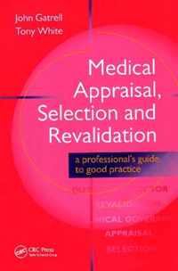 Medical Appraisal, Selection and Revalidation