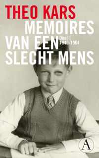 Memoires van een slecht mens deel 1: 1940-1964