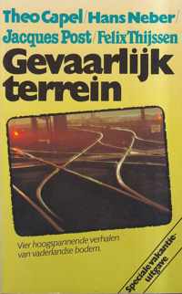 Gevaarlyk terrein - theo CAPEL en diverse anderen