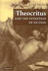 Theocritus and the Invention of Fiction