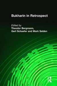 Bukharin in Retrospect