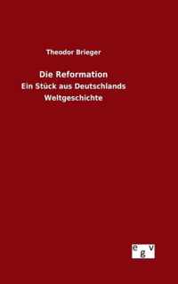 Die Reformation