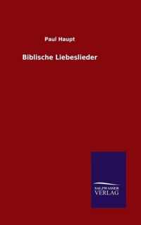 Biblische Liebeslieder