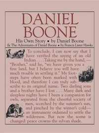 Daniel Boone: His Own Story