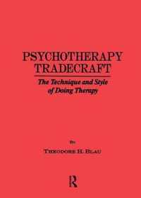 Psychotherapy Tradecraft