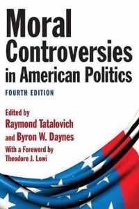 Moral Controversies in American Politics