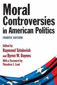 Moral Controversies in American Politics