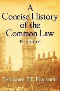 A Concise History of the Common Law. Fifth Edition.