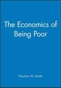 The Economics of Being Poor