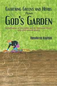 Gathering Greens and Herbs from God's Garden