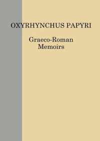 The Oxyrhynchus Papyri LXXXI