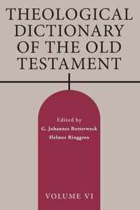 Theological Dictionary of the Old Testament, Volume VI