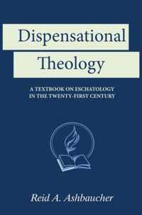 Dispensational Theology