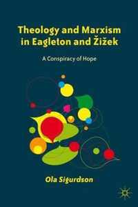 Theology And Marxism In Eagleton And Zizek