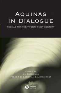 Aquinas in Dialogue