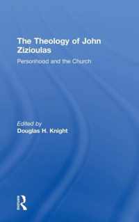 The Theology of John Zizioulas