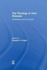 The Theology of John Zizioulas