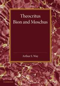 Theocritus, Bion and Moschus