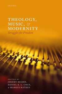 Theology, Music, and Modernity