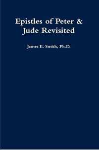 Epistles of Peter & Jude Revisited