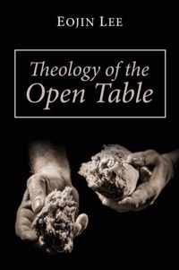 Theology of the Open Table