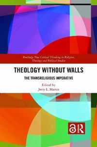 Theology Without Walls