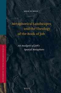 Vetus Testamentum, Supplements 179 -   Metaphorical Landscapes and the Theology of the Book of Job